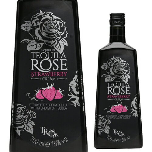テキーラローズ ストロベリークリーム 15度 700ml テキーラ ローズ リキュール tequila rose 長S