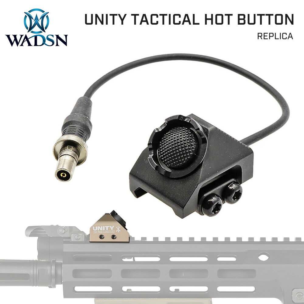 【 WADSN 製 】UNITY TACTICA Lタイプ Hot Button 20mm レイル 対応 リモートスイッチ SUREFIRE レプリカライト対応 WD07010 | 東京マルイ エアガン カスタム パーツ カスタムパーツ トイガン エアソフト フラッシュライト