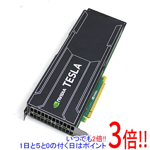 【いつでも2倍!1日と5.0のつく日、18日は3倍!】【中古】グラフィックボード NVIDIA Tesla K40 PCIExp 12GB