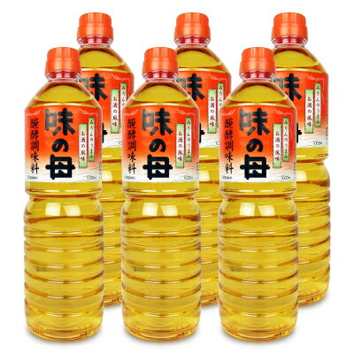 【マラソン限定クーポン配布中】《送料無料》味の母 1000ml × 6本 (PET)［味の一醸造］ 【 まとめ買い 】