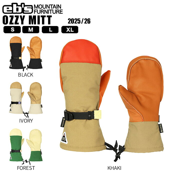 【開始4時間限定!15%OFF★クーポン配布中♪】25-26 eb's OZZY MITT エビス オジーミット グローブ 手袋 ミトン スノーボード スノボー オールラウンド メンズ レディース